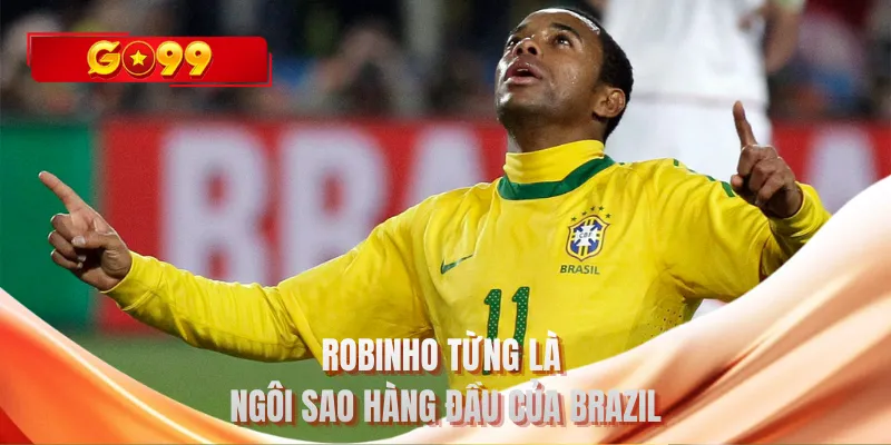 Robinho từng là ngôi sao bóng đá hàng đầu của Brazil